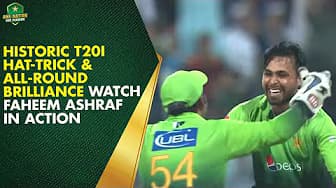 Historic T20I Hat-Trick & All-Round Brilliance - Watch Faheem Ashraf in Action 🏏
