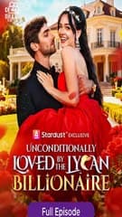 Unconditionally Loved by the Lycan Billionaire