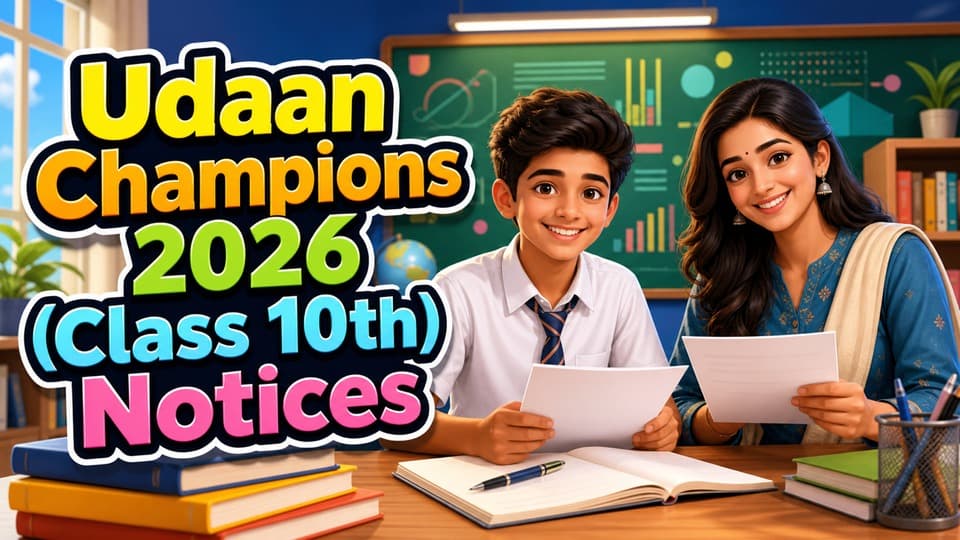 Udaan Champions 2026 (Class 10th) Notices