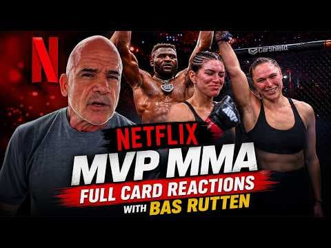 Netflix MVP MMA Full Card Reactions with Bas Rutten