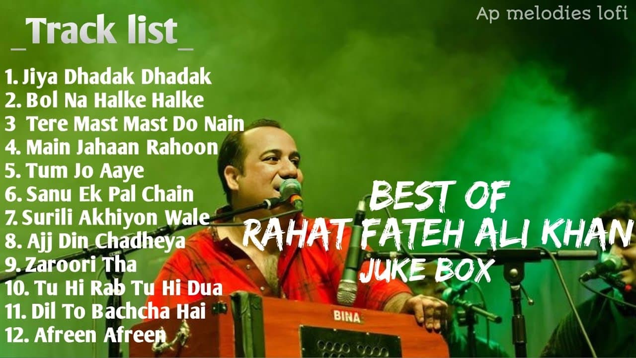 Best Of Rahat Fateh Ali Khan || Juke box || Slowed Reverb || Ap melodies lofi ||