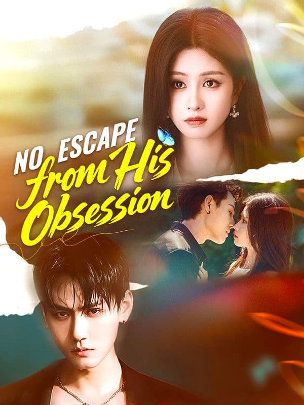 No Escape from His Obsession